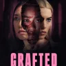 Grafted (2024) | Download Movie