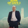 Bank of Dave 2 : The Loan Ranger (2025) | Download Movie