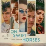 On Swift Horses (2024) | Download Movie