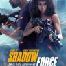 Shadow Force (2025) | Download Movie