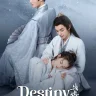 Destiny of Love S01 (Episode 19 Added) | Chinese Drama