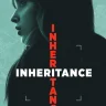 Inheritance (2025) | Download Movie