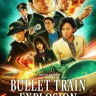 Bullet Train Explosion (2025)