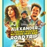 Alexander and the Terrible, Horrible, No Good, Very Bad Road Trip (2025) | Download Movie