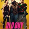 Old Guy (2024) | Download Movie